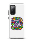 Uhh Baby I Like It Raw Tough case for Samsung®