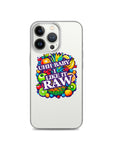 Uhh Baby I Like It Raw Clear Case for iPhone®