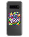 Uhh Baby I Like It Raw Clear Case for Samsung®