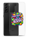 Uhh Baby I Like It Raw Clear Case for Samsung®