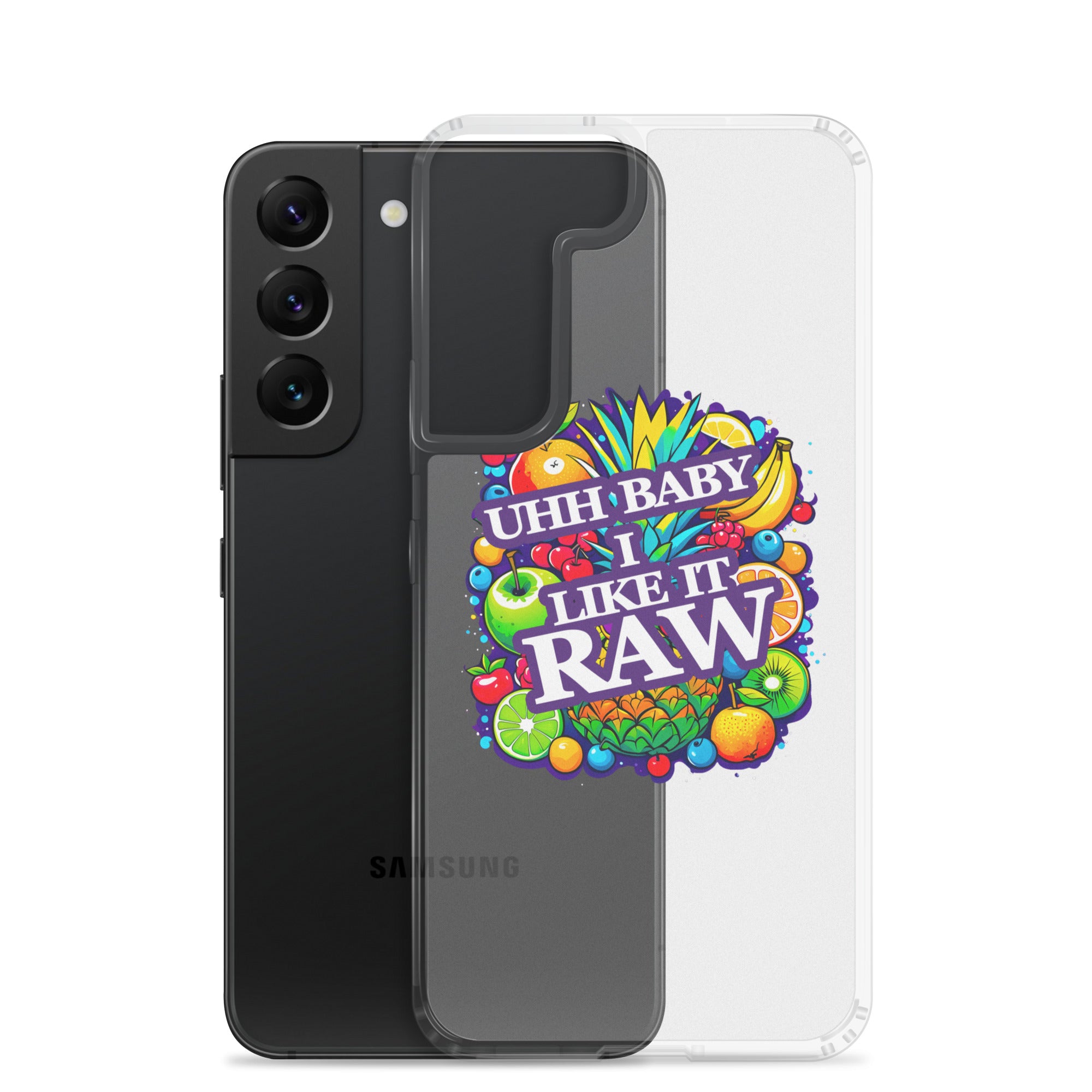 Uhh Baby I Like It Raw Clear Case for Samsung®