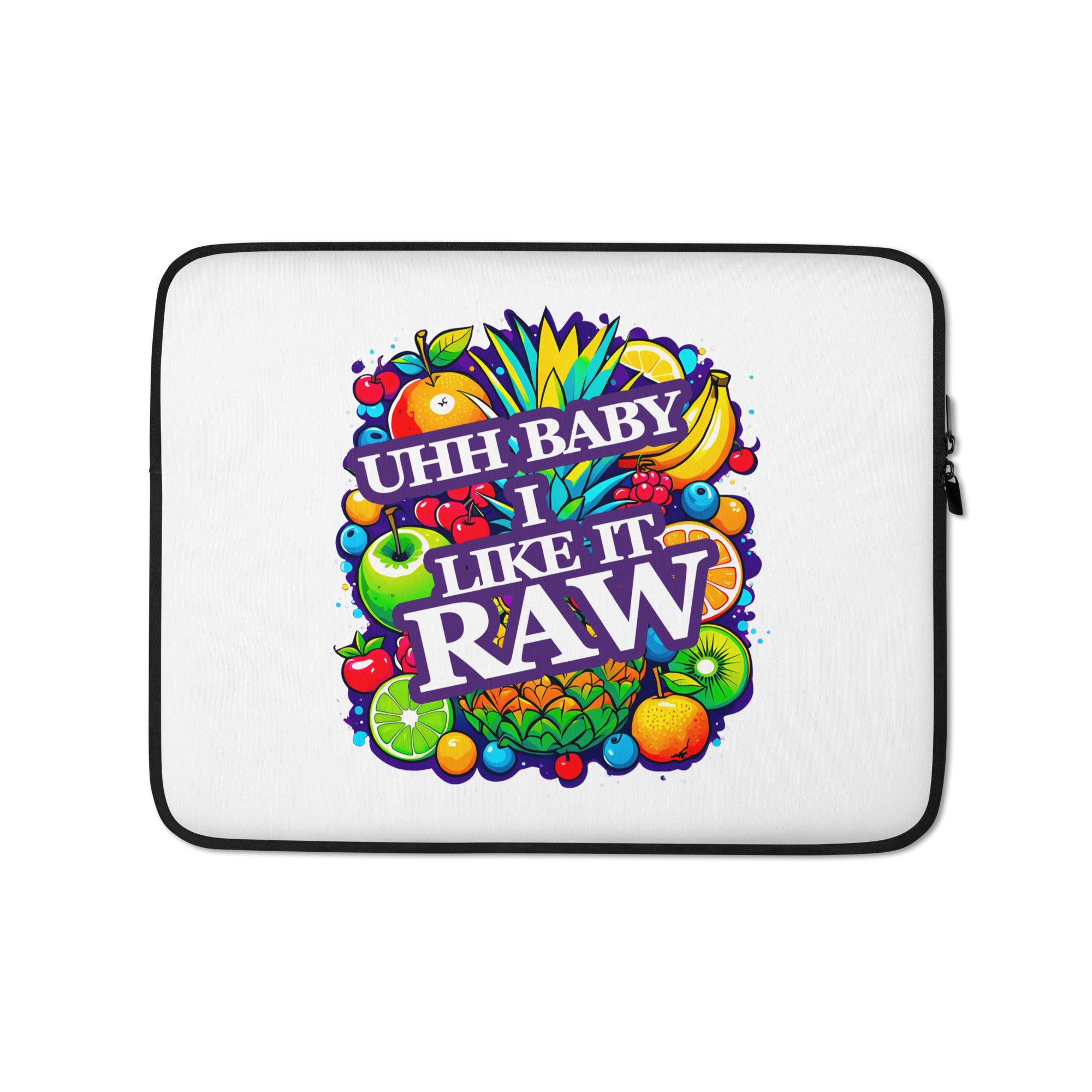 Uhh Baby I Like It Raw Laptop Sleeve