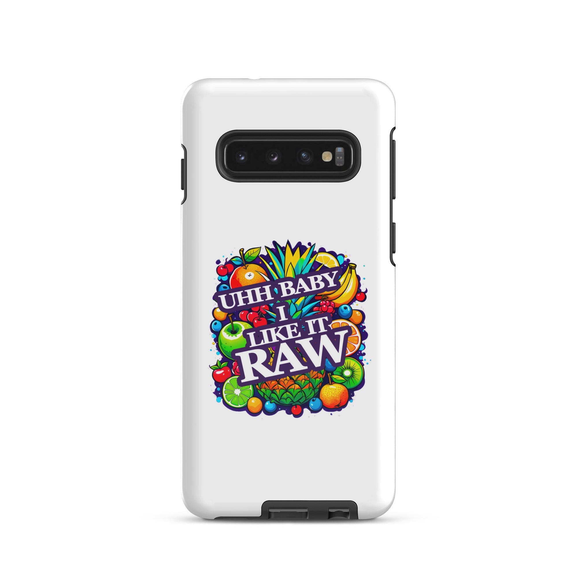 Uhh Baby I Like It Raw Tough case for Samsung®