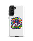 Uhh Baby I Like It Raw Tough case for Samsung®