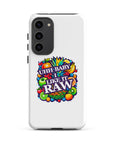 Uhh Baby I Like It Raw Tough case for Samsung®